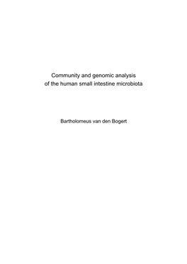 Community and Genomic Analysis of the Human Small Intestine Microbiota