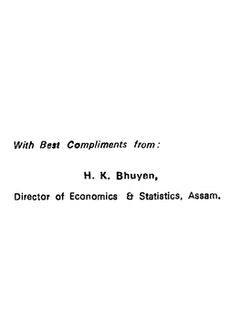 HK Bhuyen, Director of Economics & Statistics, Assam