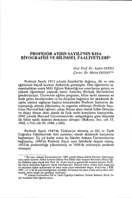 Profesör Aydin Sayili'nin Kisa Biyografisi Ve Bilimsel Faaliyetleri*