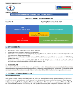 Covid-19 Weekly Situation Report 1. Key Highlights 2