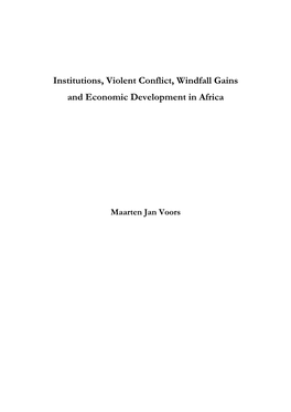 Institutions, Violent Conflict, Windfall Gains and Economic Development in Africa