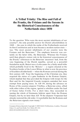 A Tribal Trinity: the Rise and Fall of the Franks, the Frisians and the Saxons in the Historical Consciousness of the Netherlands Since 1850