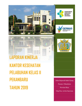 Laporan Kinerja Kantor Kesehatan Pelabuhan Kelas Ii Pekanbaru