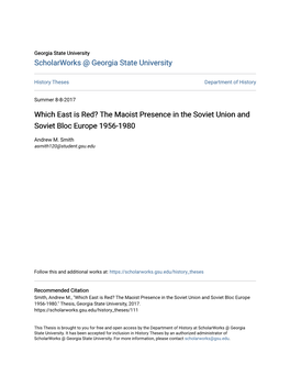 Which East Is Red? the Maoist Presence in the Soviet Union and Soviet Bloc Europe 1956-1980