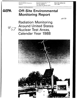 Radiation Monitoring Around United States #67 Nuclear Test Areas, Calendar Year 1988 This Page Intentionally Left Blank