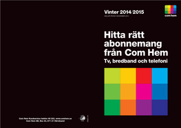 Hitta Rätt Abonnemang Från Com Hem Tv, Bredband Och Telefoni