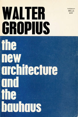 The New Architecture and the Bauhaus