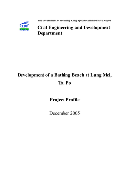 Development of a Bathing Beach at Lung Mei, Tai Po Project Profile