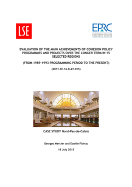 Evaluation of the Main Achievements of Cohesion Policy Programmes and Projects Over the Longer Term in 15 Selected Regions (From 1989-1993