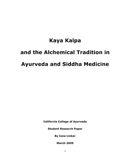 Kaya Kalpa and the Alchemical Tradition in Ayurveda and Siddha