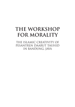 The Islamic Creativity of Pesantren Daarut Tauhid in Bandung, Java