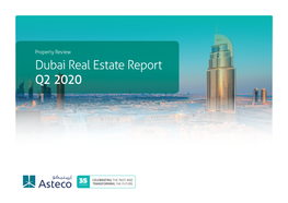 Dubai Real Estate Report Q2 2020 SPECIAL NOTE from MANAGEMENT