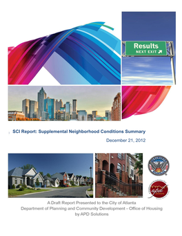 SCI Report: Supplemental Neighborhood Conditions Summary