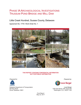 Phase Ia Archaeological Investigations Trussum Pond Bridge and Mill Dam