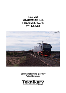 Lok Vid MTAB/MTAS Och LKAB Malmtrafik 2014-05-26