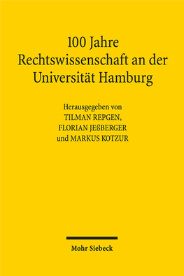 100 Jahre Rechtswissenschaft an Der Universität Hamburg
