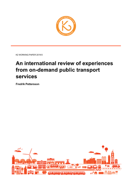 An International Review of Experiences from On-Demand Public Transport Services