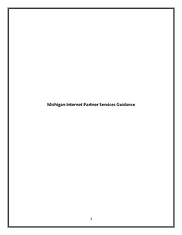 Michigan Internet Partner Services Guidance