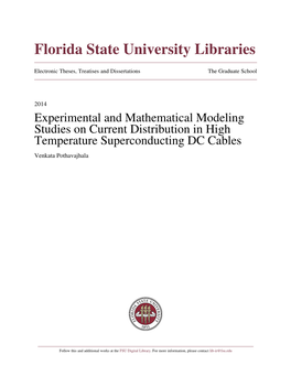 Experimental and Mathematical Modeling Studies on Current Distribution in High Temperature Superconducting DC Cables Venkata Pothavajhala