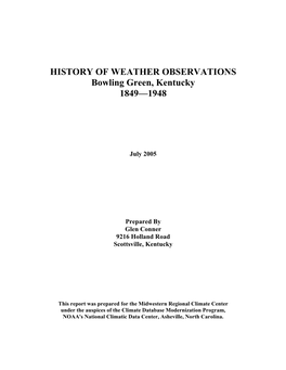 HISTORY of WEATHER OBSERVATIONS Bowling Green, Kentucky 1849—1948