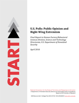 Public Opinion and Right-Wing Extremism 1 National Consortium for the Study of Terrorism and Responses to Terrorism a U.S