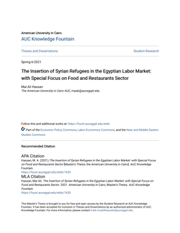 The Insertion of Syrian Refugees in the Egyptian Labor Market: with Special Focus on Food and Restaurants Sector