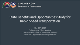 State Benefits and Opportunities Study for Rapid Speed Transportation