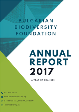Annual Report 2017 Bulgarian Biodiversity Foundation