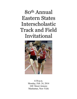80Th Annual Eastern States Interscholastic Track and Field Invitational