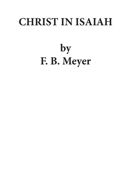 CHRIST in ISAIAH by F. B. Meyer