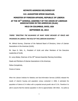 Keynote Address Delivered by H.E. Augustine Kpehe Ngafuan, Minister of Foreign Affairs, Republic of Liberia at the 39Th General