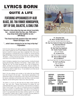 Lyrics Born Quite a Life Featuring Appearances by Aloe Blacc, Del Tha Funkee Homosapien, Gift of Gab, Galactic, & Chali 2Na