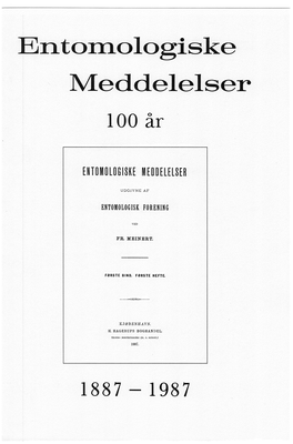 Entomologiske Meddelelser 100 År