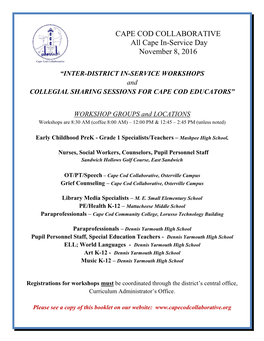 CAPE COD COLLABORATIVE All Cape In-Service Day November 8, 2016