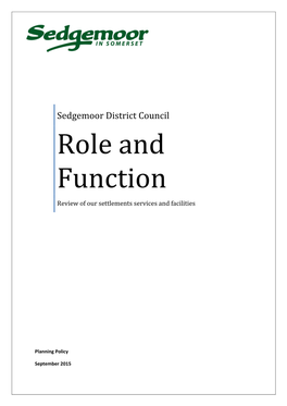 Role and Function of Settlements in Sedgemoor Was Last Completed in 2010