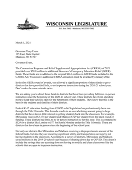 March 1, 2021 Governor Tony Evers 115 East, State Capitol Madison, WI 53707 Governor Evers, the Coronavirus Response and Relief