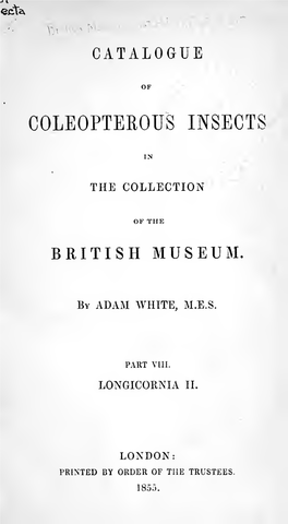 Catalogue of Coleopoterous Insects in the Collection of the British Museum