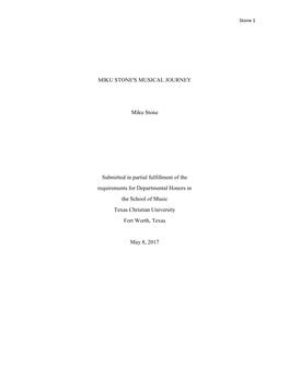 MIKU STONE's MUSICAL JOURNEY Miku Stone Submitted in Partial