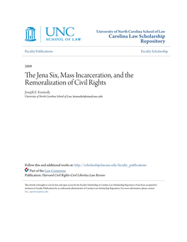 The Jena Six, Mass Incarceration, and the Remoralization of Civil Rights