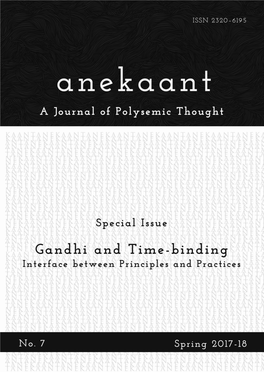 Gandhi and Time-Binding Interface Between Principles and Practices
