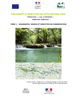 Document D'objectifs Du Site Natura 2000 « Val D’Argens » a Été Signée En Novembre 2008, Pour Une Durée De 27 Mois