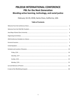 PBL2018 INTERNATIONAL CONFERENCE PBL for the Next Generation Blending Active Learning, Technology, and Social Justice