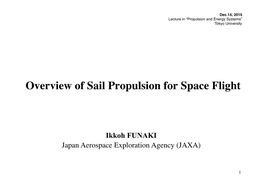 Overview of Sail Propulsion for Space Flight