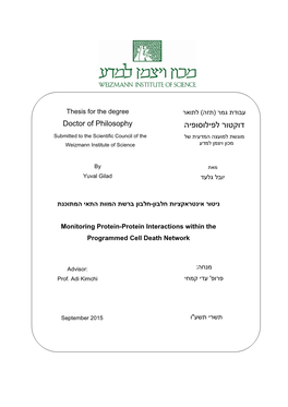 דוקטור לפילוסופיה Doctor of Philosophy מוגשת למועצה המדעית של Submitted to the Scientific Council of the מכון ויצמן למדע Weizmann Institute of Science