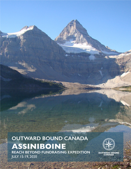 Assiniboine Reach Beyond Fundraising Expedition July 15-19, 2020 Assiniboine | July 15-19, 2020