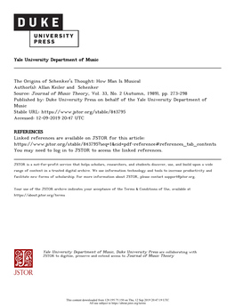 The Origins of Schenker's Thought: How Man Is Musical Author(S): Allan Keiler and Schenker Source: Journal of Music Theory, Vol