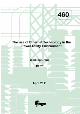 The Use of Ethernet Technology in the Power Utility Environment