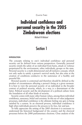Individual Confidence and Personal Security in the 2005 Zimbabwean Elections Michael M Mataure1