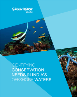 IDENTIFYING Conservation Needs in India's OFFSHORE Waters