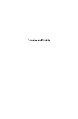 Anarchy and Society Studies in Critical Social Sciences